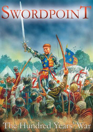 SWORDPOINT The Hundred Years War (Campaign Supplement)